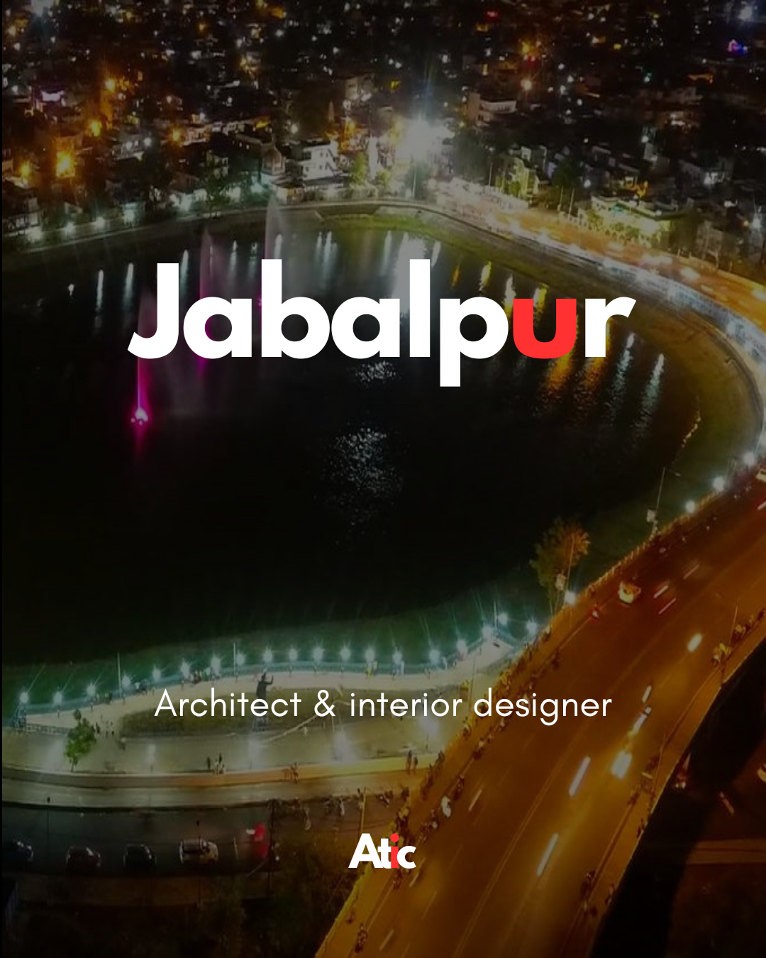 Best Architect and Interior Designer in Jabalpur
